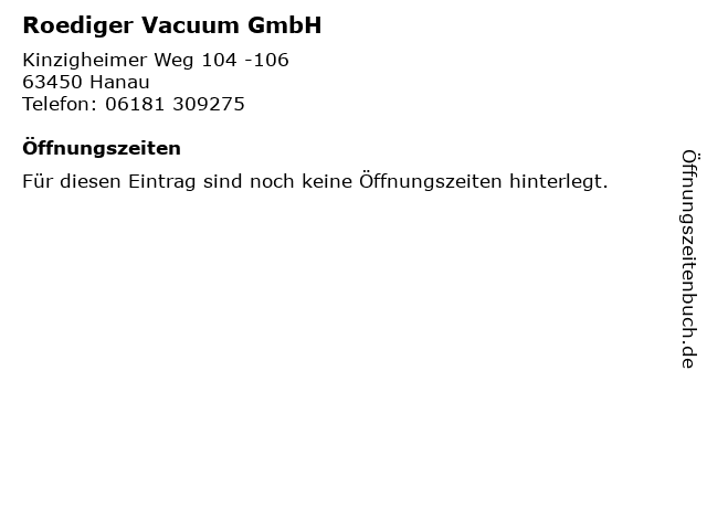 Roediger Vacuum GmbH in Hanau: Adresse und Öffnungszeiten