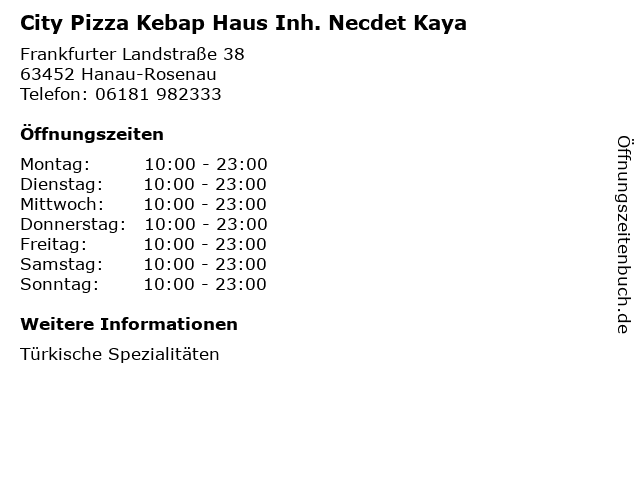 City Pizza Kebap Haus Inh. Necdet Kaya in Hanau-Rosenau: Adresse und Öffnungszeiten