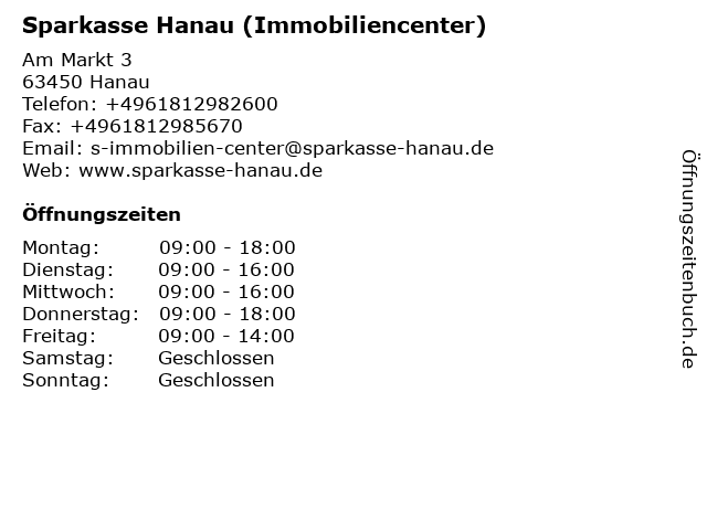 Sparkasse Hanau (Immobiliencenter) in Hanau: Adresse und Öffnungszeiten