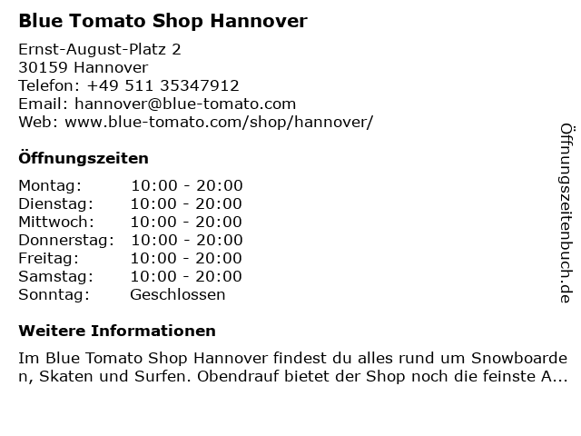 Blue Tomato Shop Hannover in Hannover: Adresse und Öffnungszeiten