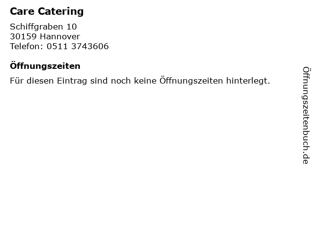 Care Catering in Hannover: Adresse und Öffnungszeiten