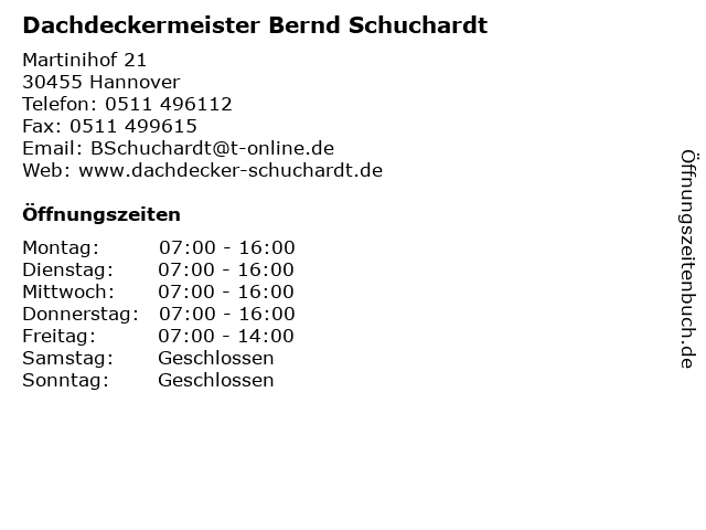Dachdeckermeister Bernd Schuchardt in Hannover: Adresse und Öffnungszeiten