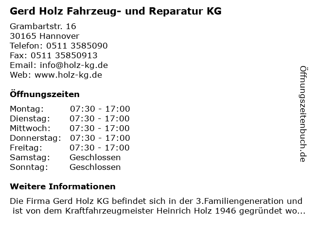 Gerd Holz Fahrzeug- und Reparatur KG in Hannover: Adresse und Öffnungszeiten