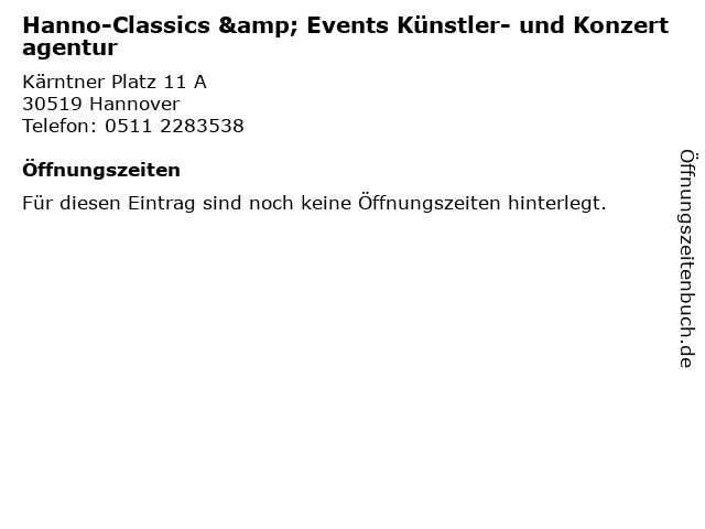 Hanno-Classics & Events Künstler- und Konzertagentur in Hannover: Adresse und Öffnungszeiten