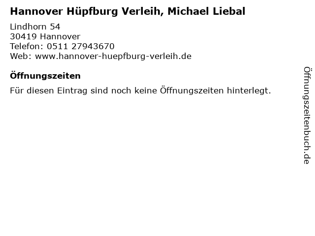 Hannover Hüpfburg Verleih, Michael Liebal in Hannover: Adresse und Öffnungszeiten