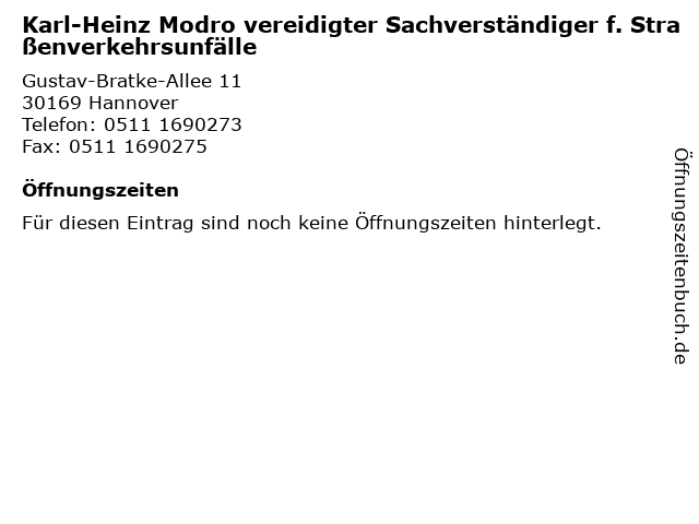 Karl-Heinz Modro vereidigter Sachverständiger f. Straßenverkehrsunfälle in Hannover: Adresse und Öffnungszeiten