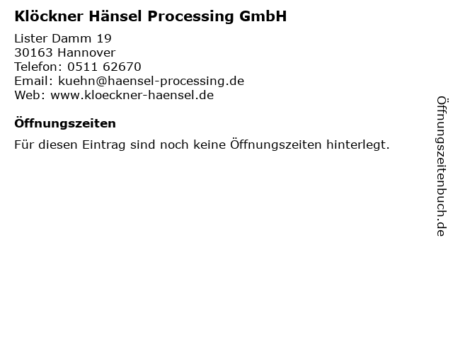 Klöckner Hänsel Processing GmbH in Hannover: Adresse und Öffnungszeiten