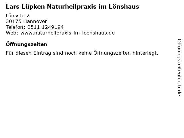 Lars Lüpken Naturheilpraxis im Lönshaus in Hannover: Adresse und Öffnungszeiten