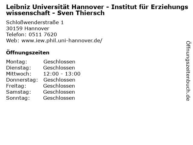 Leibniz Universität Hannover - Institut für Erziehungswissenschaft - Sven Thiersch in Hannover: Adresse und Öffnungszeiten