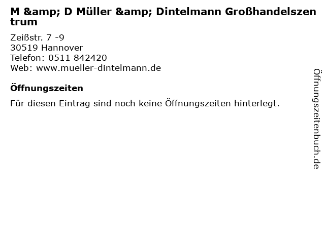 M & D Müller & Dintelmann Großhandelszentrum in Hannover: Adresse und Öffnungszeiten