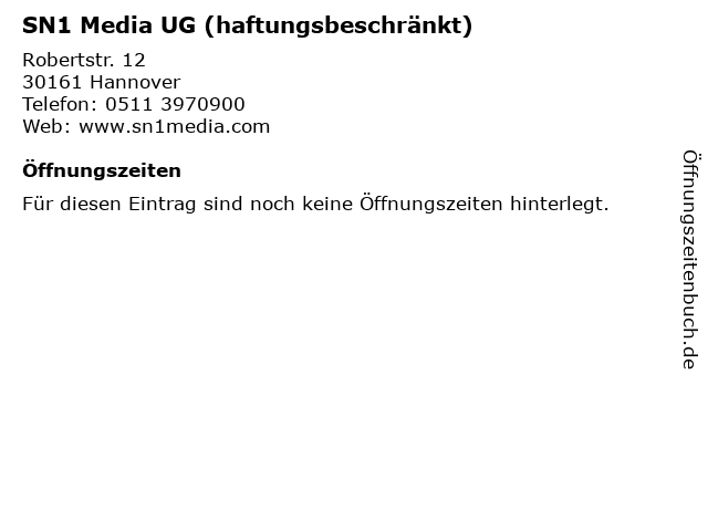 SN1 Media UG (haftungsbeschränkt) in Hannover: Adresse und Öffnungszeiten