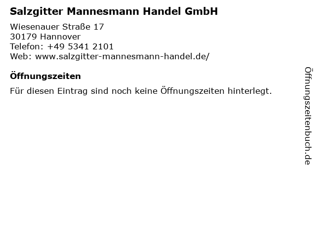 Salzgitter Mannesmann Handel GmbH in Hannover: Adresse und Öffnungszeiten