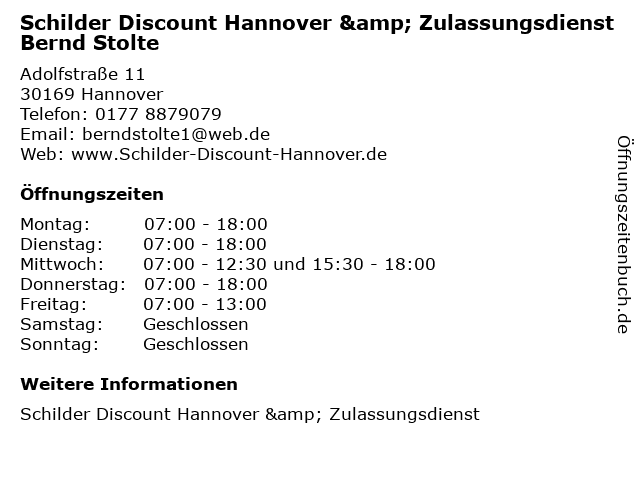 Schilder Discount Hannover & Zulassungsdienst Bernd Stolte in Hannover: Adresse und Öffnungszeiten