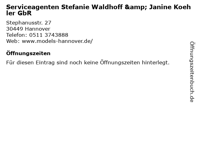 Serviceagenten Stefanie Waldhoff & Janine Koehler GbR in Hannover: Adresse und Öffnungszeiten