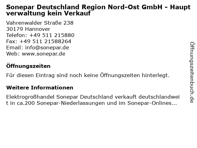 Sonepar Deutschland Region Nord-Ost GmbH - Hauptverwaltung kein Verkauf in Hannover: Adresse und Öffnungszeiten