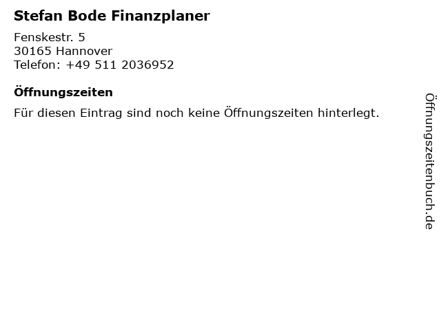 Stefan Bode Finanzplaner in Hannover: Adresse und Öffnungszeiten