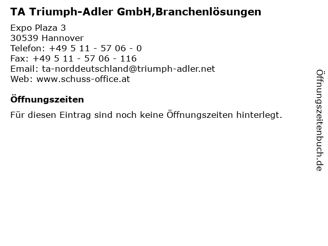TA Triumph-Adler GmbH,Branchenlösungen in Hannover: Adresse und Öffnungszeiten