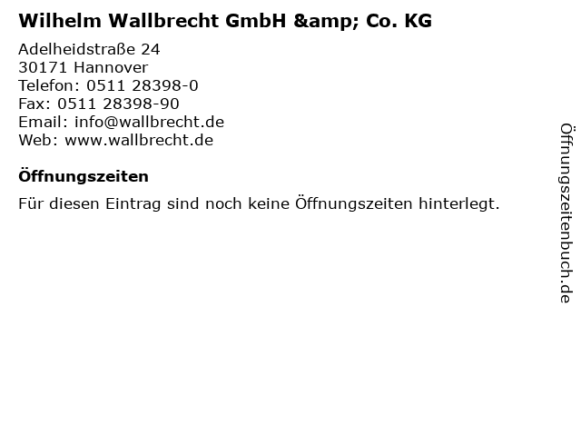 Wilhelm Wallbrecht GmbH & Co. KG in Hannover: Adresse und Öffnungszeiten