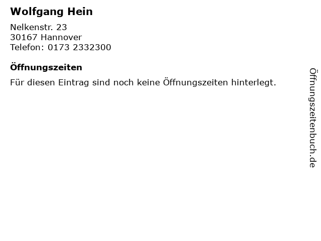 Wolfgang Hein in Hannover: Adresse und Öffnungszeiten