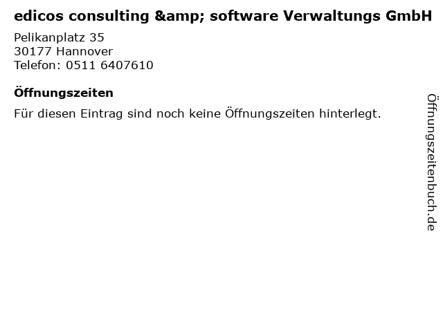 edicos consulting & software Verwaltungs GmbH in Hannover: Adresse und Öffnungszeiten