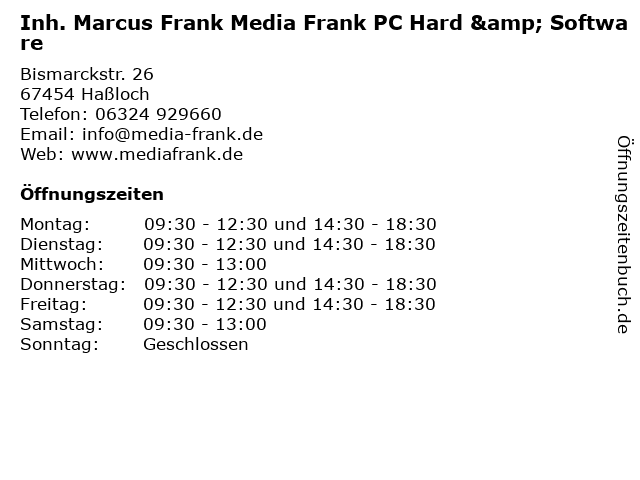 Inh. Marcus Frank Media Frank PC Hard & Software in Haßloch: Adresse und Öffnungszeiten