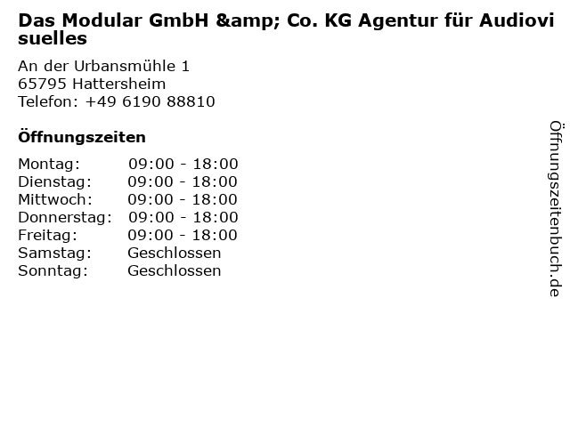 Das Modular GmbH & Co. KG Agentur für Audiovisuelles in Hattersheim: Adresse und Öffnungszeiten
