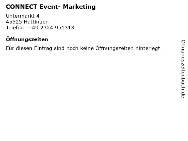 CONNECT Event- Marketing in Hattingen: Adresse und Öffnungszeiten