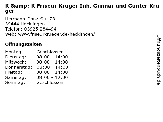 K & K Friseur Krüger Inh. Gunnar und Günter Krüger in Hecklingen: Adresse und Öffnungszeiten