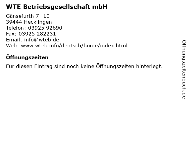 WTE Betriebsgesellschaft mbH in Hecklingen: Adresse und Öffnungszeiten