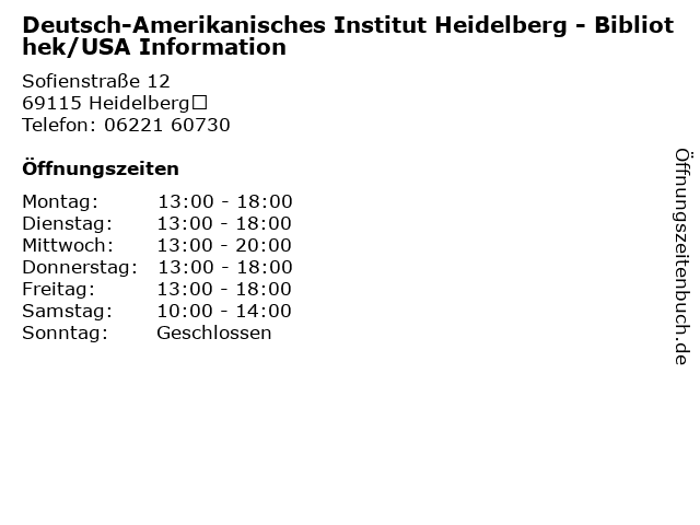 Deutsch-Amerikanisches Institut Heidelberg - Bibliothek/USA Information in Heidelberg : Adresse und Öffnungszeiten