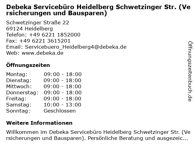 Debeka Servicebüro Heidelberg Schwetzinger Str. (Versicherungen und Bausparen) in Heidelberg: Adresse und Öffnungszeiten