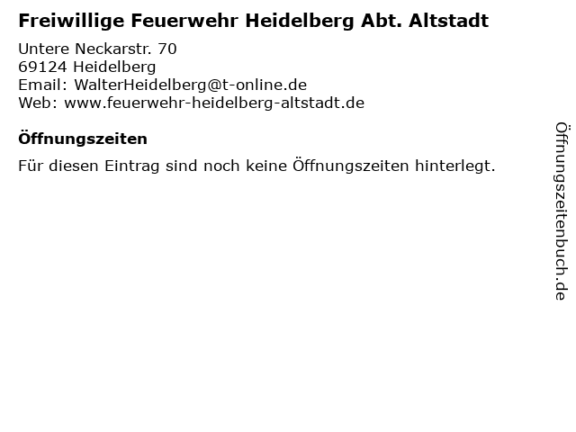 Freiwillige Feuerwehr Heidelberg Abt. Altstadt in Heidelberg: Adresse und Öffnungszeiten