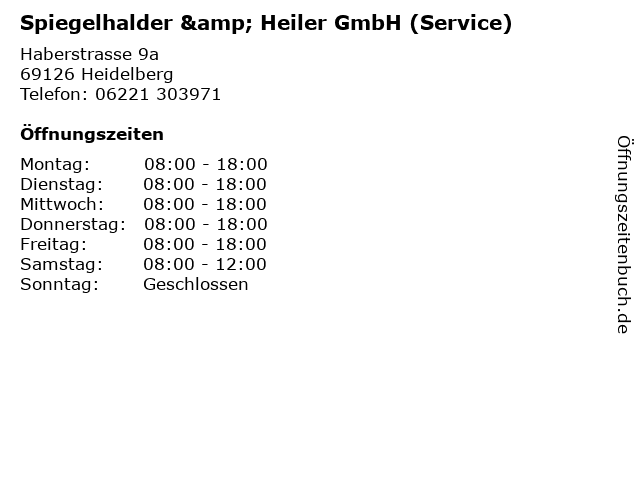 Spiegelhalder & Heiler GmbH (Service) in Heidelberg: Adresse und Öffnungszeiten