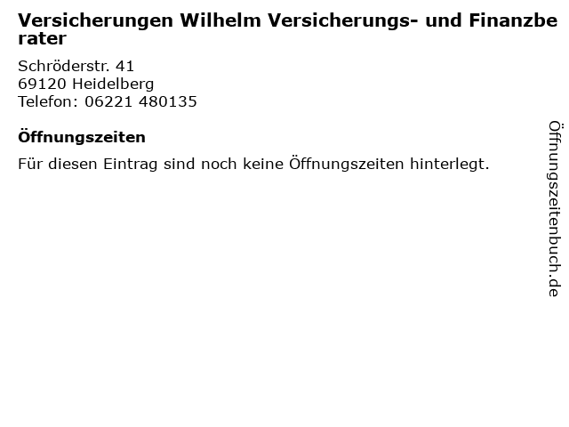 Versicherungen Wilhelm Versicherungs- und Finanzberater in Heidelberg: Adresse und Öffnungszeiten