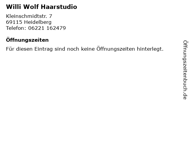 Willi Wolf Haarstudio in Heidelberg: Adresse und Öffnungszeiten