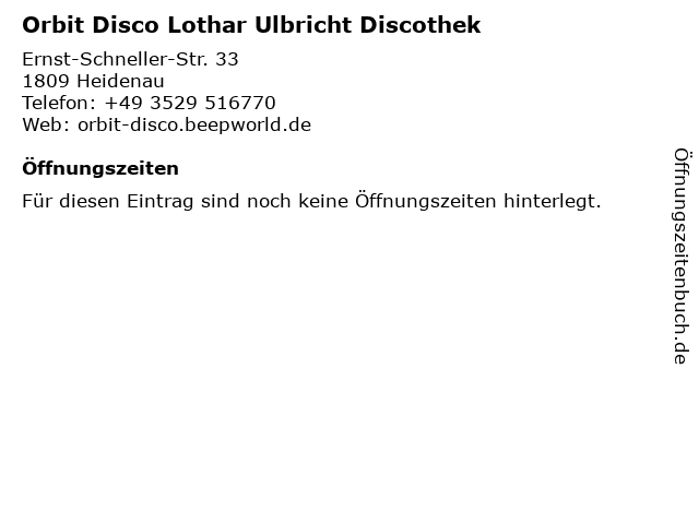 Orbit Disco Lothar Ulbricht Discothek in Heidenau: Adresse und Öffnungszeiten