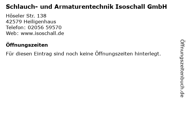 Schlauch- und Armaturentechnik Isoschall GmbH in Heiligenhaus: Adresse und Öffnungszeiten