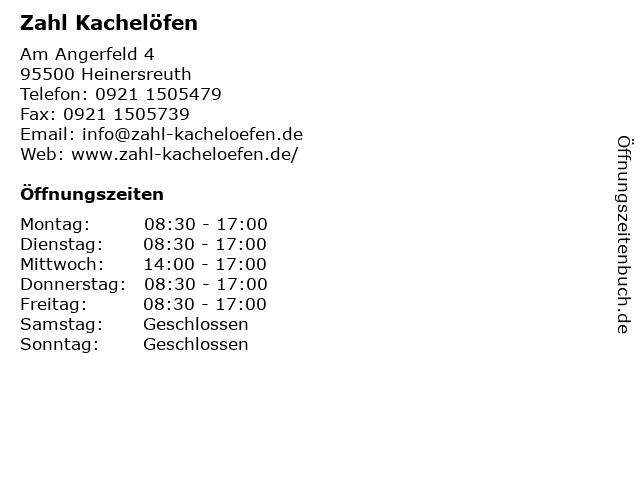 Zahl Kachelöfen in Heinersreuth: Adresse und Öffnungszeiten