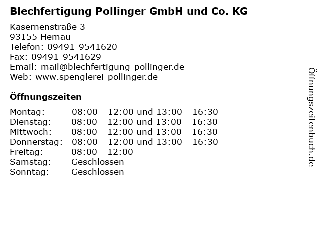 Blechfertigung Pollinger GmbH und Co. KG in Hemau: Adresse und Öffnungszeiten