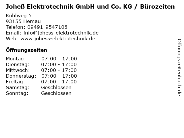 Joheß Elektrotechnik GmbH und Co. KG / Bürozeiten in Hemau: Adresse und Öffnungszeiten