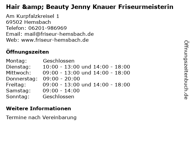 Hair & Beauty Jenny Knauer Friseurmeisterin in Hemsbach: Adresse und Öffnungszeiten