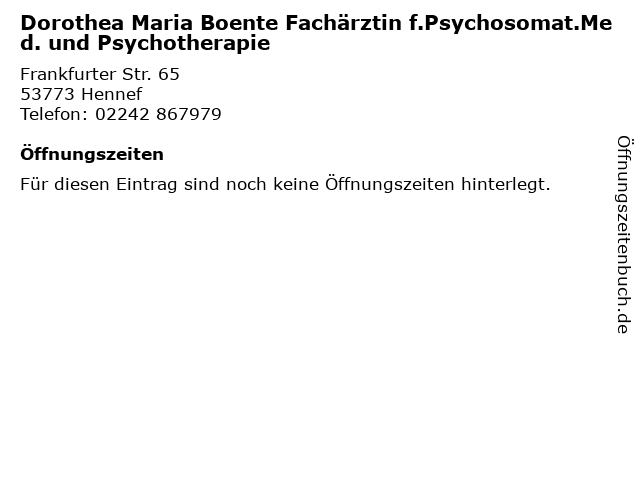 Dorothea Maria Boente Fachärztin f.Psychosomat.Med. und Psychotherapie in Hennef: Adresse und Öffnungszeiten