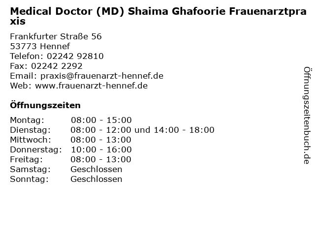 Medical Doctor (MD) Shaima Ghafoorie Frauenarztpraxis in Hennef: Adresse und Öffnungszeiten