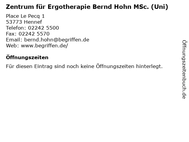 Zentrum für Ergotherapie Bernd Hohn MSc. (Uni) in Hennef: Adresse und Öffnungszeiten