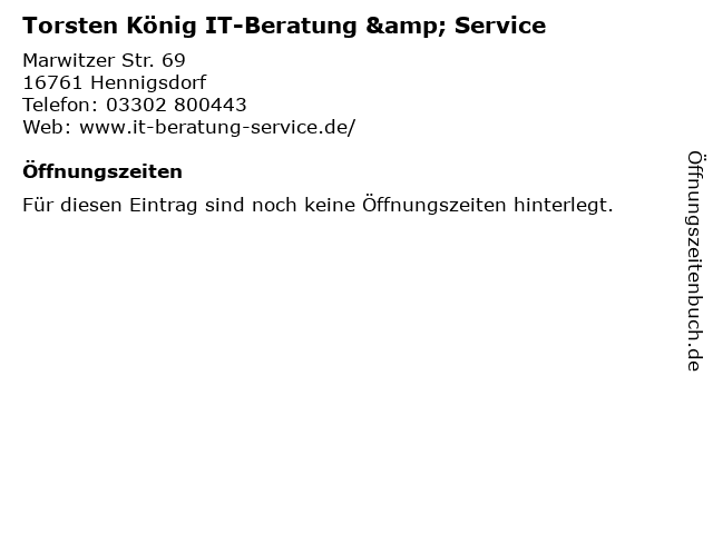 Torsten König IT-Beratung & Service in Hennigsdorf: Adresse und Öffnungszeiten