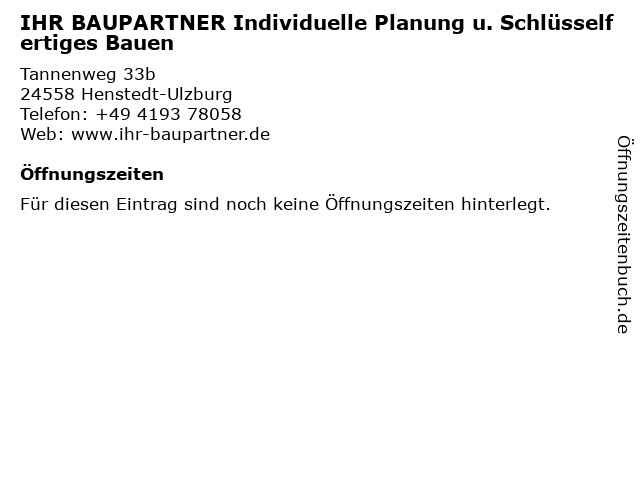 IHR BAUPARTNER Individuelle Planung u. Schlüsselfertiges Bauen in Henstedt-Ulzburg: Adresse und Öffnungszeiten