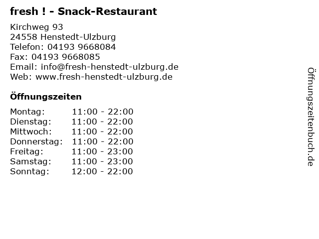 fresh ! - Snack-Restaurant in Henstedt-Ulzburg: Adresse und Öffnungszeiten