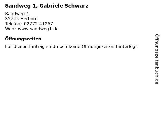 Sandweg 1, Gabriele Schwarz in Herborn: Adresse und Öffnungszeiten