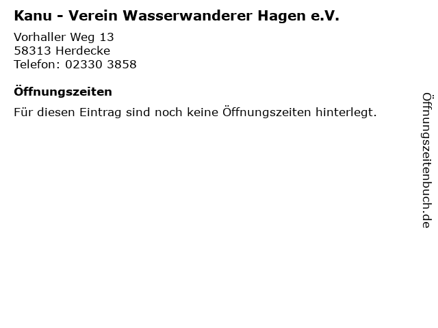 Kanu - Verein Wasserwanderer Hagen e.V. in Herdecke: Adresse und Öffnungszeiten