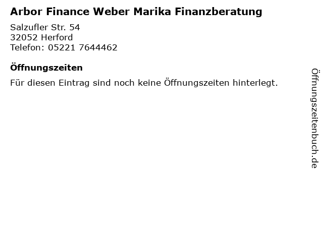 Arbor Finance Weber Marika Finanzberatung in Herford: Adresse und Öffnungszeiten
